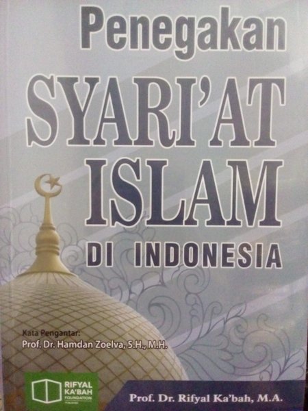Penegakan Syari'at Islam di Indonesia