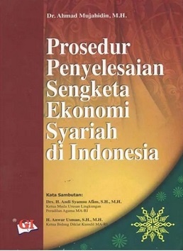 Prosedur Penyelesaian Sengketa Ekonomi Syariah di Indonesia