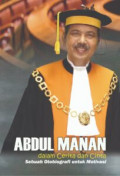 Abdul Manan dalam cerita dan cinta sebuah otobiografi untuk motivasi