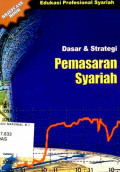 Edukasi Profesional Syariah : Dasar & Strategi Pemasaran Syariah