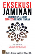 Eksekusi Jaminan Dalam Penyelesaian Sengketa Ekonomi Syariah