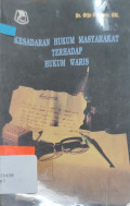 Kesadaran Hukum Masyarakat terhadap Hukum Waris