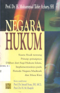Negara Hukum : Suatu Studi tentang Prinsip - Prinsipnya