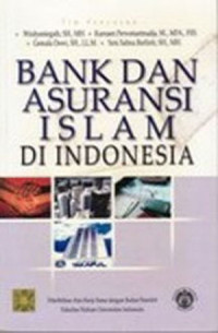 Bank dan Asuransi Islam di Indonesia