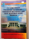 Beli Sewa sebagai Perjanjian Tak Bernama : Pandangan Masyarakat dan Sikap Mahkamah Agung RI