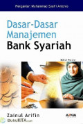 Dasar-Dasar Manajemen Bank Syariah
