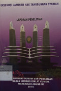 Eksekusi Jaminan Hak Tanggungan Syariah : Laporan Penelitian