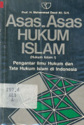 Hukum Islam : Pengantar Ilmu Hukum Islam dan Tata Hukum Islam Indonesia